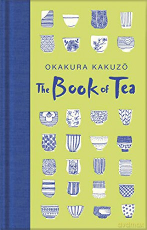 The Book of Tea: Okakura Kakuzo (Macmillan Collector's Library) - Okakura Kakuzo [KSIĄŻKA]