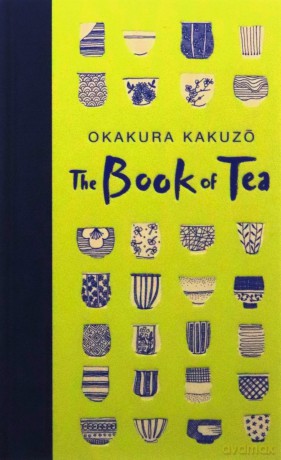 The Book of Tea: Okakura Kakuzo (Macmillan Collector's Library) - Okakura Kakuzo [KSIĄŻKA]