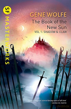 The Book Of The New Sun: Volume 1: Shadow and Claw (S.F. MASTERWORKS) - Gene Wolfe [KSIĄŻKA]