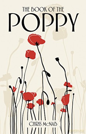 The Book of the Poppy - Chris McNab [KSIĄŻKA]