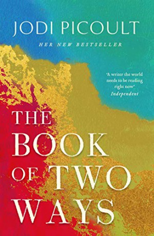 The Book of Two Ways: A stunning novel about life, death and missed opportunities - Jodi Picoult [KSIĄŻKA]