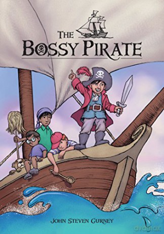 The Bossy Pirate - John Steven Gurney [KSIĄŻKA]