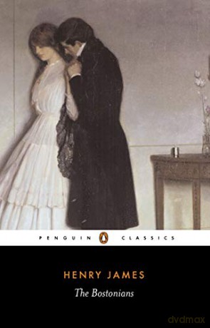 The Bostonians (Penguin Classics) - Henry James [KSIĄŻKA]