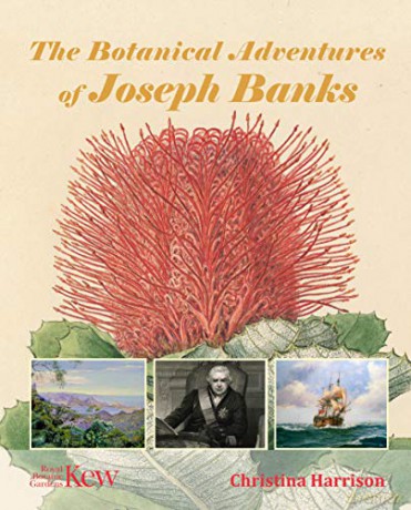 The Botanical Adventures of Joseph Banks - Christina Harrison [KSIĄŻKA]