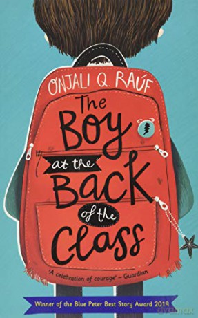 The Boy At the Back of the Class: Onjali Rauf - Onjali Rauf [KSIĄŻKA]