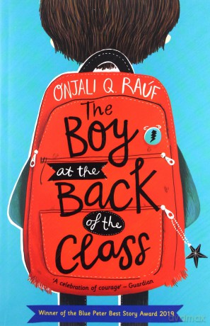 The Boy At the Back of the Class: Onjali Rauf - Onjali Rauf [KSIĄŻKA]