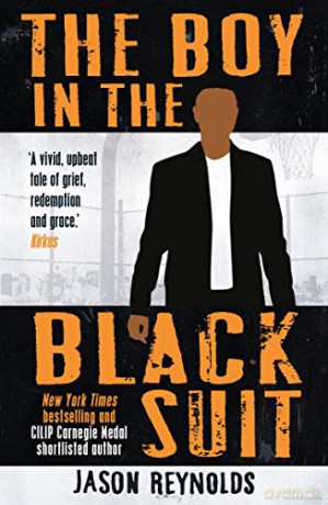 The Boy in the Black Suit - Jason Reynolds [KSIĄŻKA]