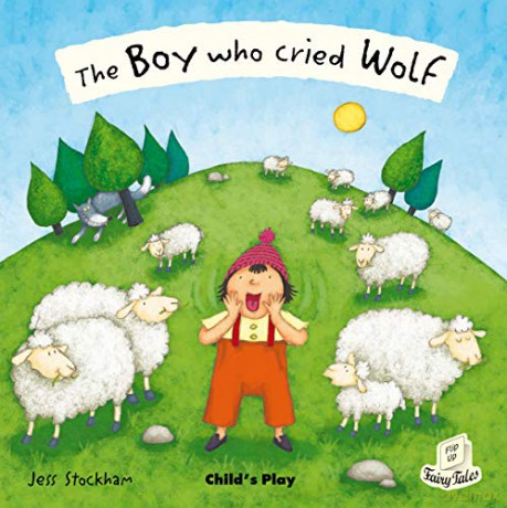 The Boy Who Cried Wolf (Flip-Up Fairy Tales) - Jess Stockham [KSIĄŻKA]