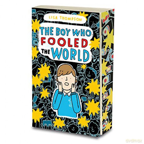 The Boy Who Fooled the World - Lisa Thompson [KSIĄŻKA]