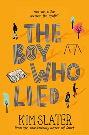 The Boy Who Lied - Kim Slater [KSIĄŻKA]