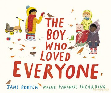 The Boy Who Loved Everyone - Jane Porter [KSIĄŻKA]