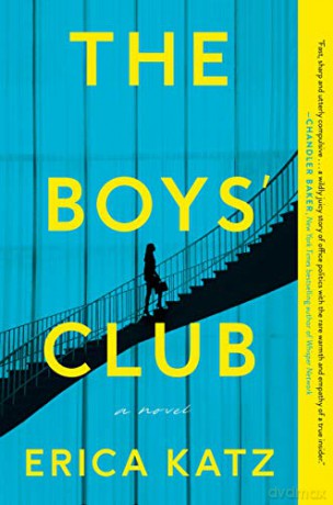 The Boys' Club - Erica Katz [KSIĄŻKA]