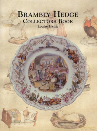 The Brambly Hedge Collectors Book - Louise Irvine [KSIĄŻKA]