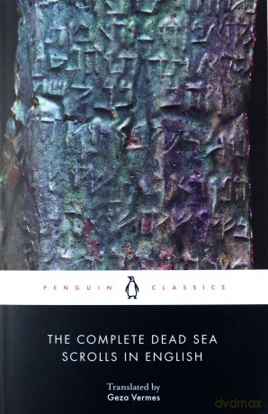 The Complete Dead Sea Scrolls in English - Geza Vermes [KSIĄŻKA]