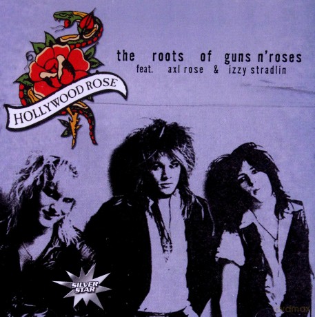 The Roots Of Guns 'n' Roses [CD]