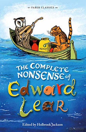 The Complete Nonsense of Edward Lear: 1 (Faber Children's Classics) - Edward Lear [KSIĄŻKA]
