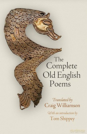 The Complete Old English Poems (The Middle Ages Series) - Craig Williamson [KSIĄŻKA]