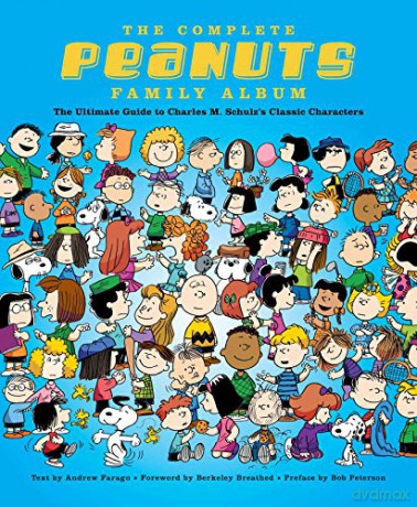The Complete Peanuts Family Album: The Ultimate Guide to Charles M. Schulz s Classic Characters - Andrew Farago [KSIĄŻKA]