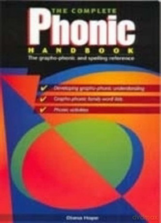 The Complete Phonic Handbook (Prim ed Dictionary) - Diana Hope [KSIĄŻKA]