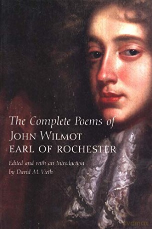 The Complete Poems of John Wilmot, Earl of Rochester (Nota Bene) - David Vieth [KSIĄŻKA]