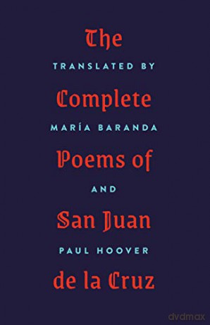 The Complete Poems of San Juan de la Cruz - María Baranda [KSIĄŻKA]