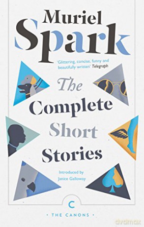 The Complete Short Stories (Canons) - Muriel Spark [KSIĄŻKA]