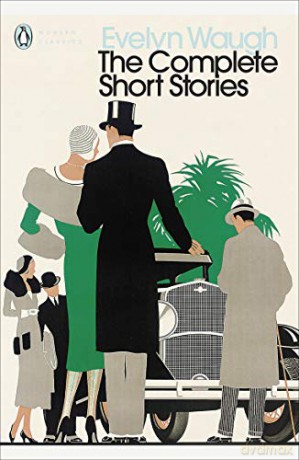 The Complete Short Stories (Penguin Modern Classics) - Evelyn Waugh [KSIĄŻKA]