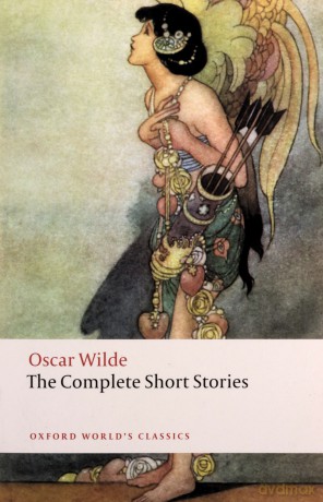 The Complete Short Stories n/e (Oxford World's Classics) - Oscar Wilde [KSIĄŻKA]