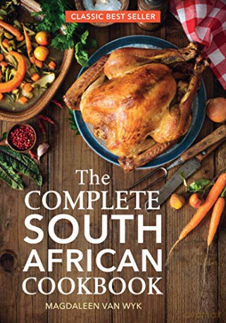 The Complete South African Cookbook (Struik Lifestyle) - Magdaleen van Wyk [KSIĄŻKA]