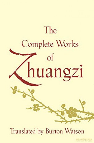 The Complete Works of Zhuangzi (Translations from the Asian Classics) - Burton Watson [KSIĄŻKA]
