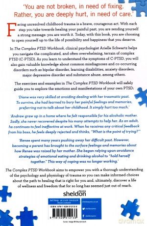 The Complex PTSD Workbook: A Mind-Body Approach to Regaining Emotional Control and Becoming Whole - Arielle Schwartz [KSIĄŻKA]