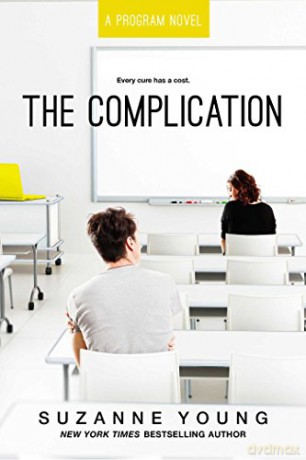 The Complication (Volume 6) (Program) - Suzanne Young [KSIĄŻKA]