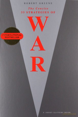 The Concise 33 Strategies of War (The Modern Machiavellian Robert Greene, 2) - Robert Greene [KSIĄŻKA]