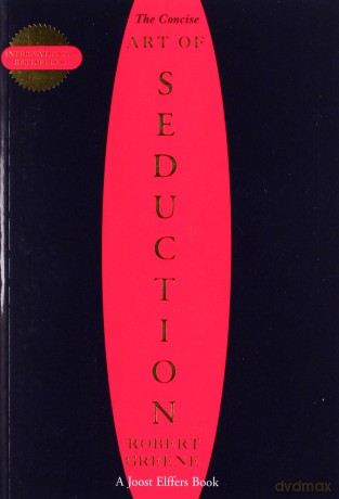 The Concise Art of Seduction - Robert Greene [KSIĄŻKA]