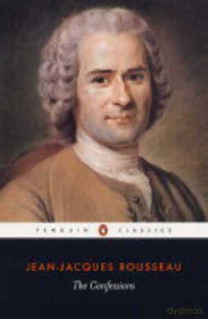 The Confessions of Jean-Jacques Rousseau (Penguin Classics) - Jean-Jacques Rousseau [KSIĄŻKA]