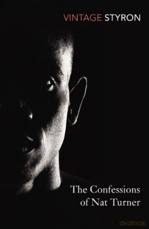 The Confessions of Nat Turner (Vintage Classics) - William Styron [KSIĄŻKA]