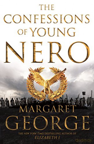 The Confessions of Young Nero (Nero Series) - Margaret George [KSIĄŻKA]