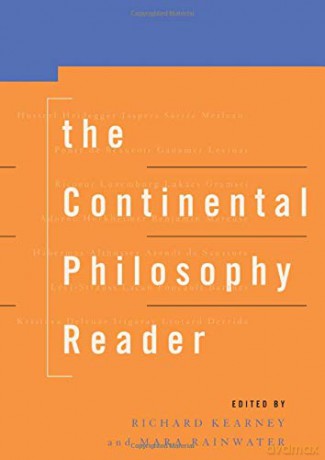 The Continental Philosophy Reader - Richard Kearney [KSIĄŻKA]