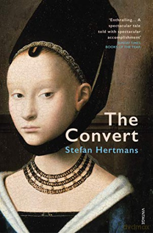 The Convert: Stefan Hertmans - Stefan Hertmans [KSIĄŻKA]