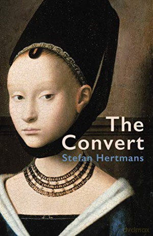The Convert: Stefan Hertmans - Stefan Hertmans [KSIĄŻKA]