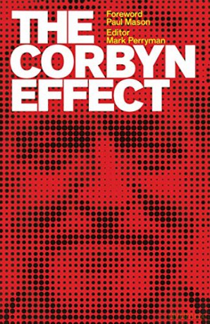 The Corbyn Effect - Mark Perryman [KSIĄŻKA]