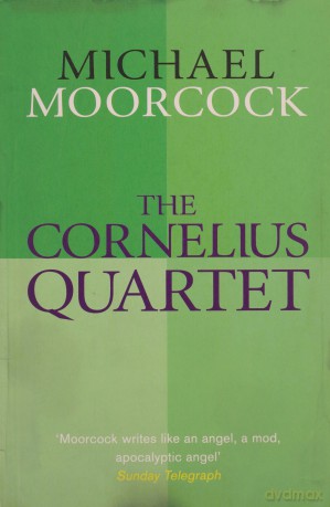The Cornelius Quartet (Moorcocks Multiverse) - Michael Moorcock [KSIĄŻKA]