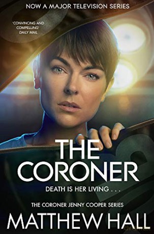 The Coroner (Coroner Jenny Cooper series) - Matthew Hall [KSIĄŻKA]