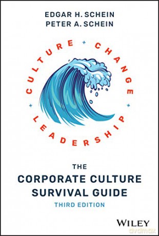 The Corporate Culture Survival Guide - Edgar H. Schein [KSIĄŻKA]
