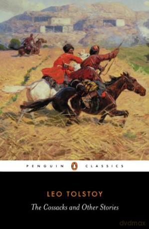 The Cossacks and Other Stories (Penguin Classics) - Leo Tolstoy [KSIĄŻKA]
