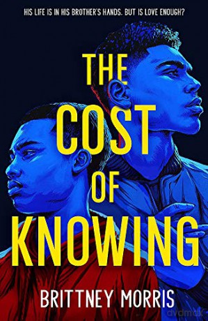 The Cost of Knowing - Brittney Morris [KSIĄŻKA]