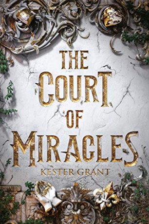 The Court of Miracles: 1 - Kester Grant [KSIĄŻKA]