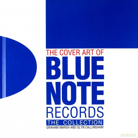 The Cover Art of Blue Note Records: The Collection - Graham Marsh [KSIĄŻKA]