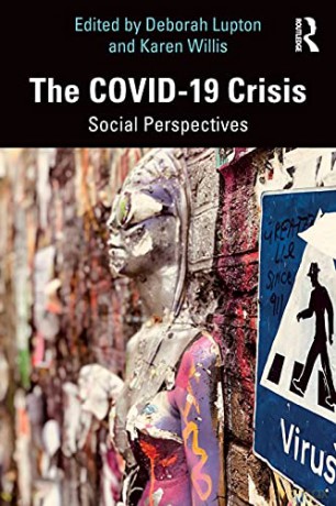 The COVID-19 Crisis: Social Perspectives - Deborah Lupton [KSIĄŻKA]