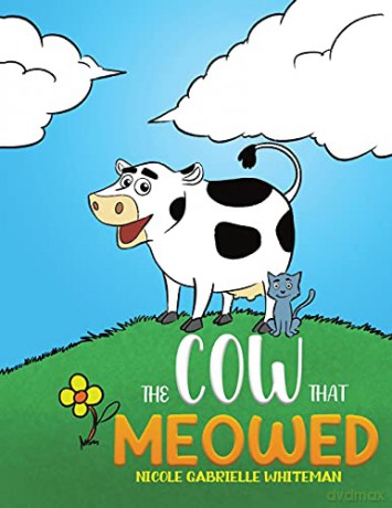 The Cow That Meowed - Nicole Gabrielle Whiteman [KSIĄŻKA]